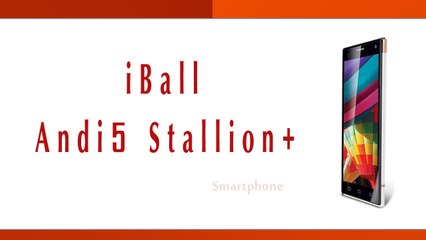 iBall Andi5 Stallion+ Smartphone Specifications & Features