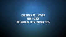 DreamHack Open London 2015: karrigan vs. EnVyUs