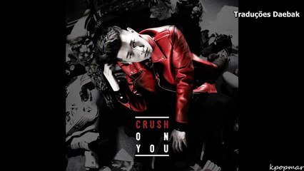 ★ Crush - A Little Bit (ft. Lydia Paek) [Legendado em PT-PT]
