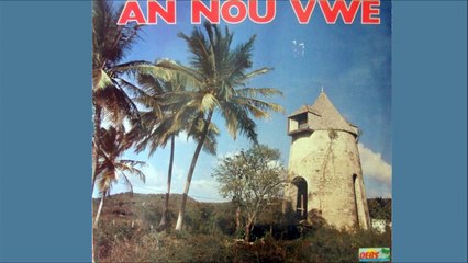 AN NOU VWE - Pa Gadé Pou Yo(1988)