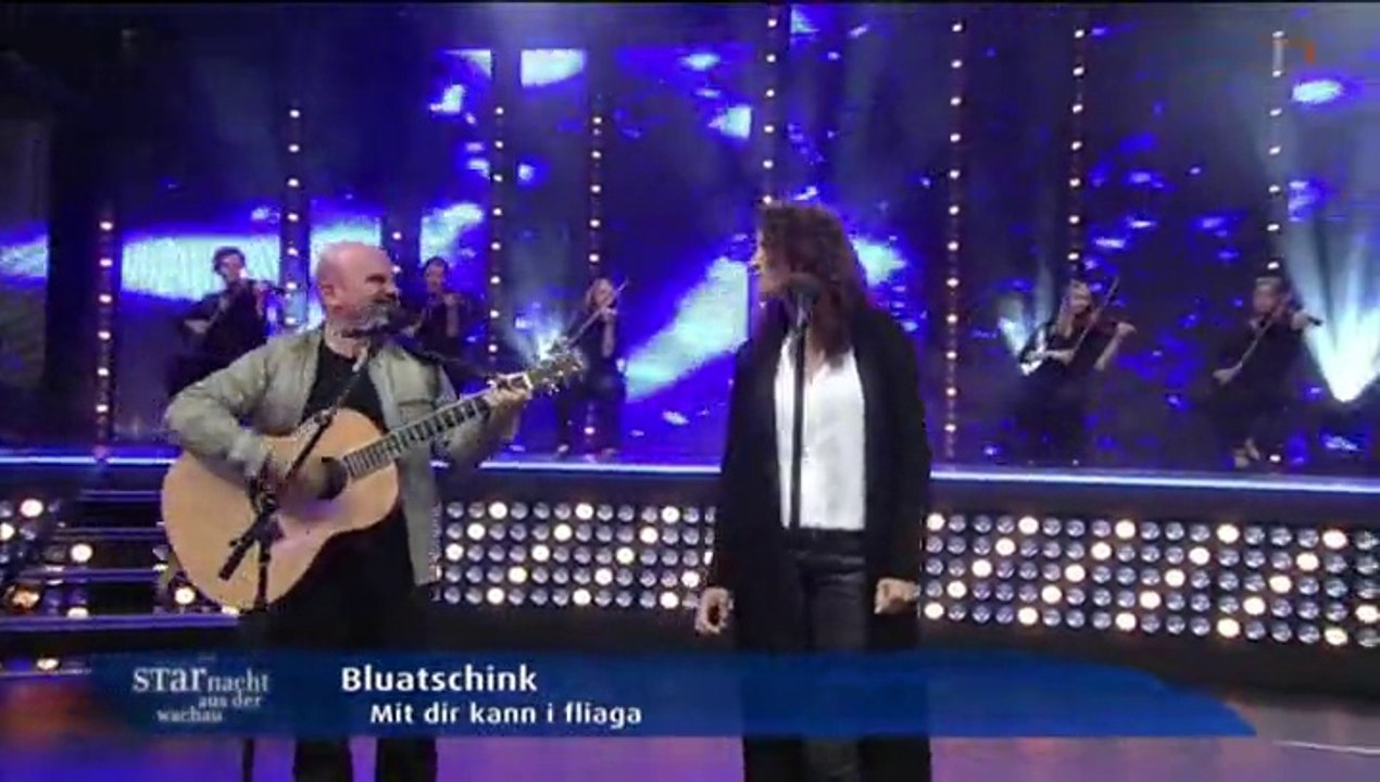 Bluatschink - Mit dir kann i fliaga 2015