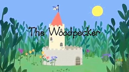 Ben and Hollys Little Kingdom The Woodpecker