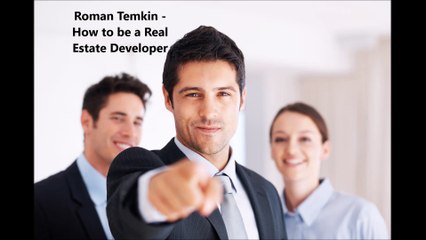 Roman Temkin - How to Fail as a Real Estate Developer