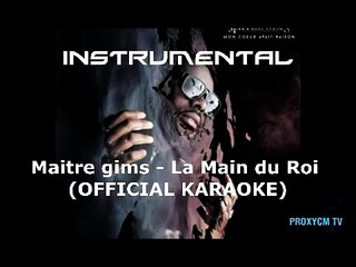 INSTRUMENTAL Maitre gims - La Main du Roi (Karaoké)