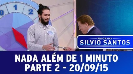 Nada Além de Um Minuto - Parte 2 - 20.09.15