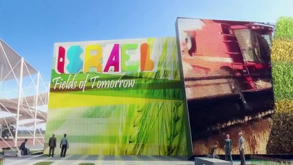 Israel Pavilion | The Fields of Tomorrow
