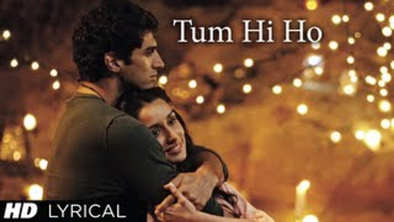 Best Song 2013 Aashiqui 2 Tum Hi Ho Song Lyrics and English