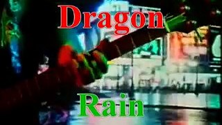 Dragon - Rain
