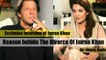 Reason Behind The Divorce Of Imran Khan - Reham Khan - By Dingus Studio