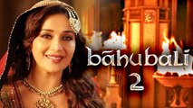 Madhuri Dixit In Baahubali 2? | S. S. Rajamouli | Latest Bollywood Gossip