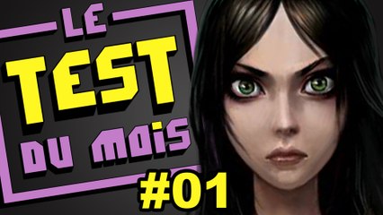 Le TEST du mois #01 Alice Madness Returns