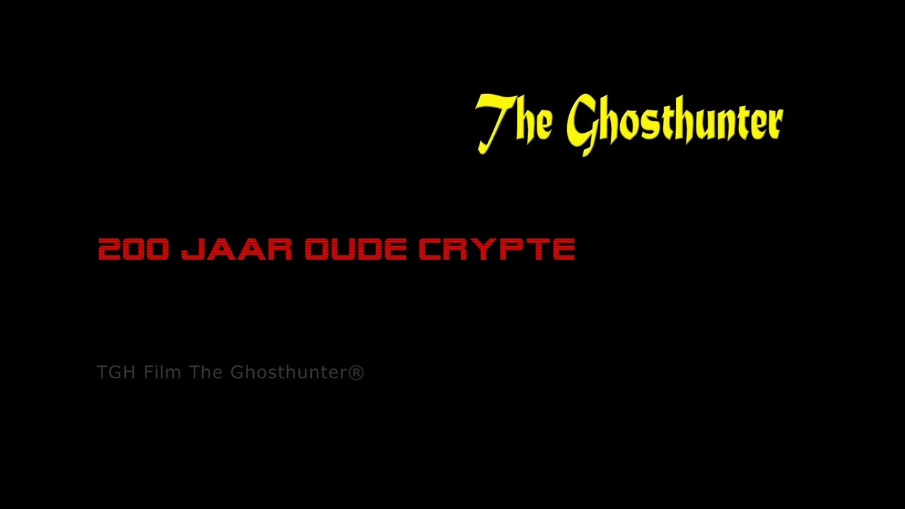 200 jaar oude crypte Haunted !