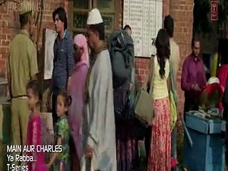 Ya Rabba (Main Aur Charles)