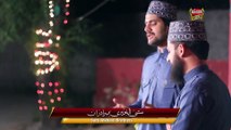 Aap Ayen Tou Meray Ghar - Satti Alkhairi Brother- New Naat Sharif 2015