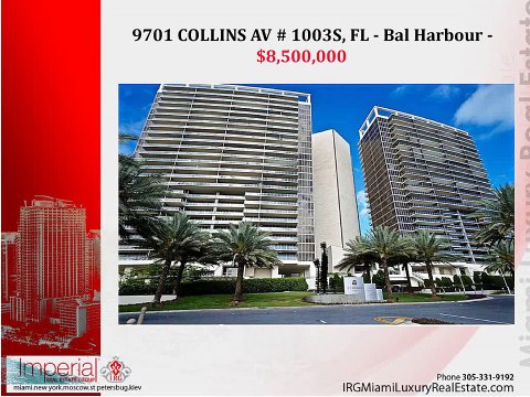 Bal Harbour Real Estate - 9701 COLLINS AV # 1003S, FL