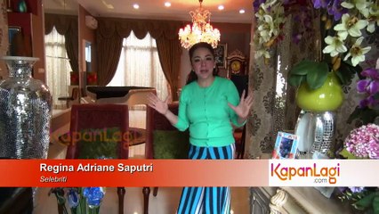 Intip Rumah Mewah Regina Yuk