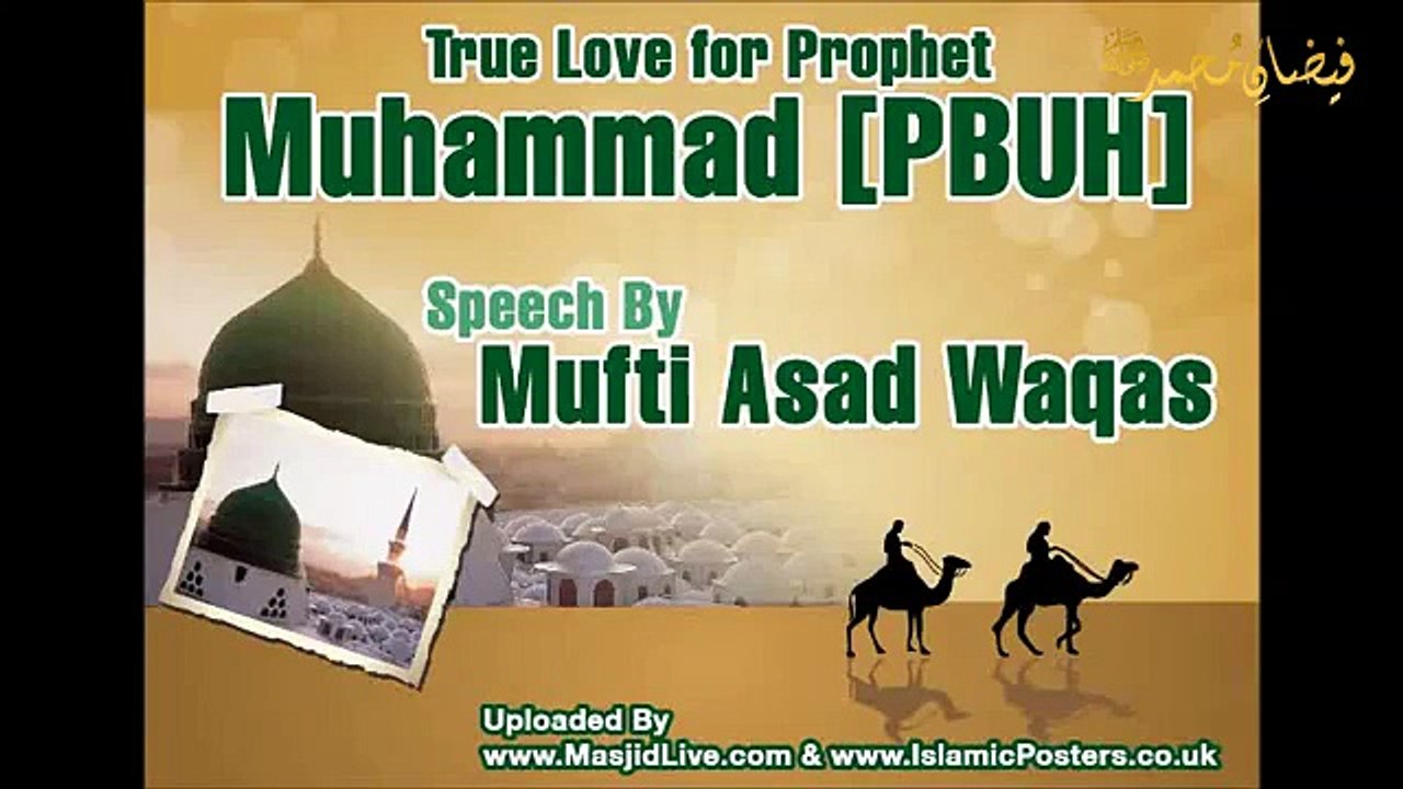 True Love For Prophet Muhammad  PBUH