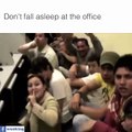 don't sleep at office