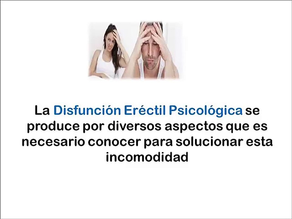 Disfuncion Erectil Psicologica Soluciones - tratamiento naturales