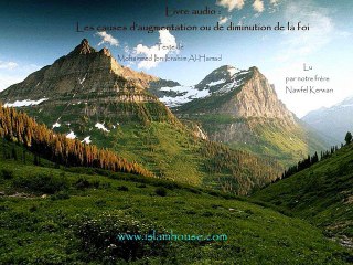 Livre audio - Les causes d'augmentation ou de diminution de la foi