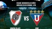 River Plate 2 - 0 Liga de Quito Copa Sudamericana
