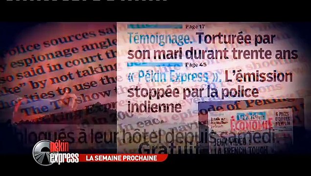 Pekin Express : les images de l’arrestation des candidats et de l’équipe de tournage