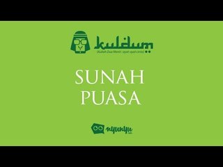 KULDUM #1 : Sunah Puasa