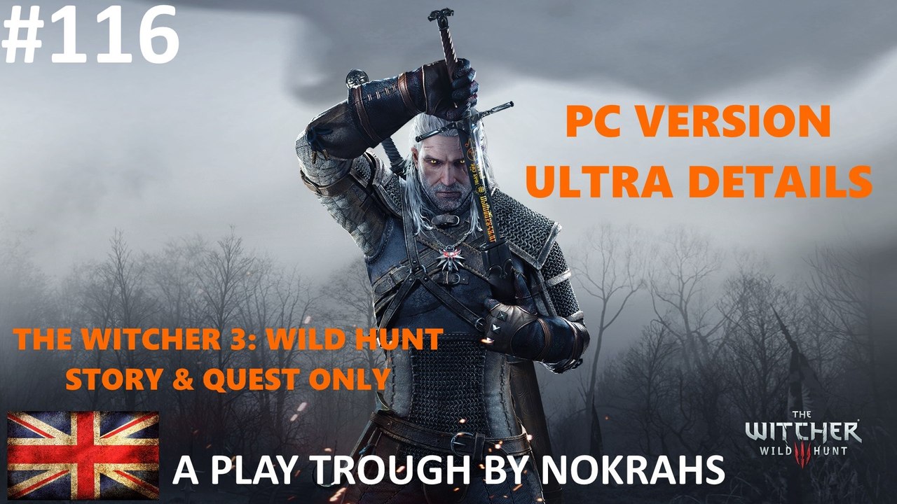 "The Witcher 3" "Wild Hunt" "PC" - "Quest" "PlayTrough" (116)