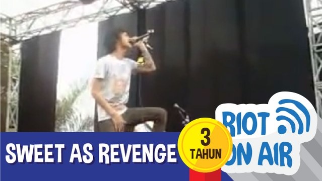 Sweet As Revenge di Riot 3 Tahun Mengudara: RITROMETRO