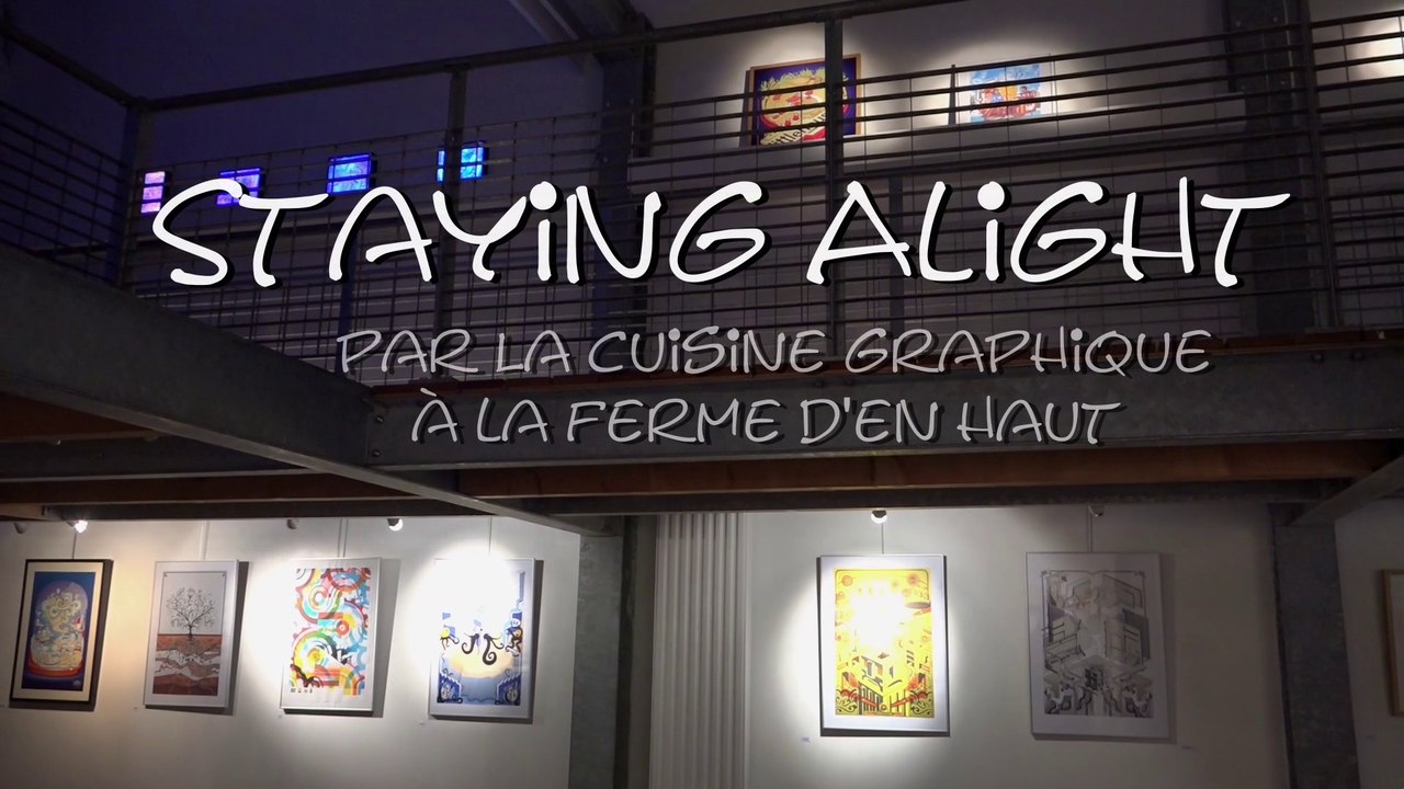 Exposition Staying Alight