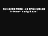 AudioBook Mathematical Analysis (Ellis Horwood Series in Mathematics & Its Applications) Download