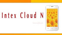 Intex Cloud N Smartphone Specifications & Features
