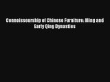 AudioBook Connoisseurship of Chinese Furniture: Ming and Early Qing Dynasties Free