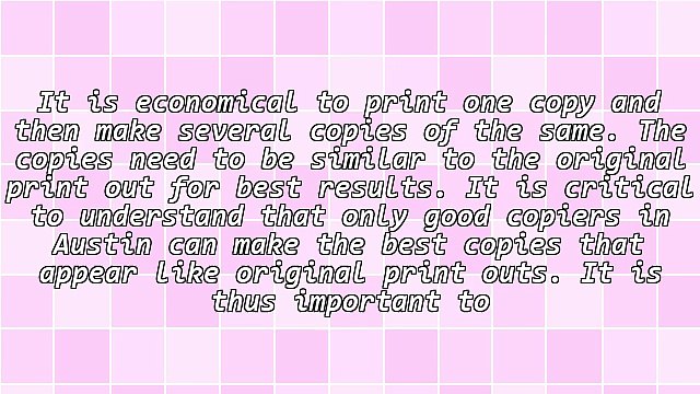 The Value Of Getting Used Copiers In Austin