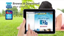 Transcend Wi-Fi SD Card -- Fotoğraflarınızı Özgürce Paylaşın