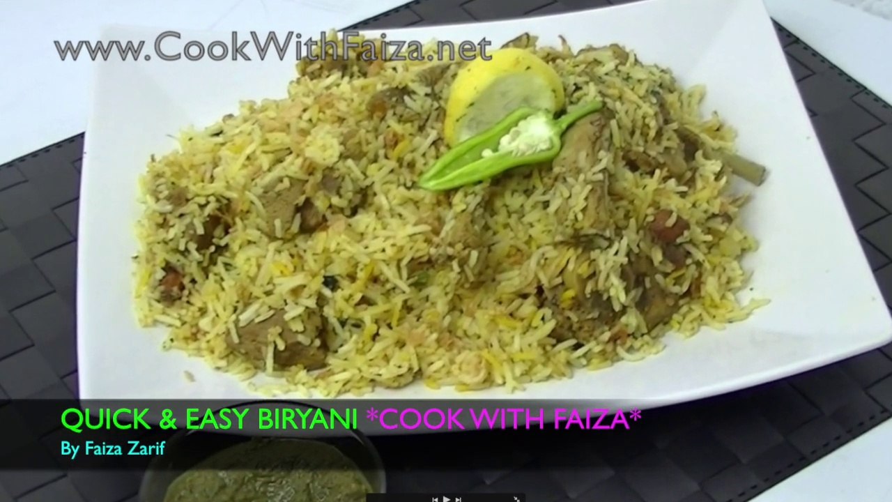 QUICK & EASY BIRYANI *COOK WITH FAIZA* video Dailymotion