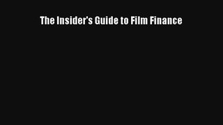 The Insider's Guide to Film Finance Donwload