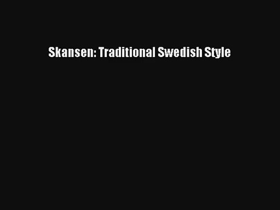 AudioBook Skansen: Traditional Swedish Style Download
