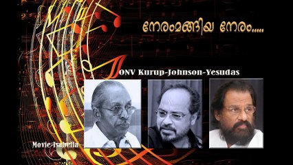 Neram Mangiya Neram....ONV Kurup-Johnson-Yesudas *db tech audioHD