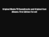 AudioBook Original Movie/TV Soundtracks and Original Cast Albums: First Edition (1st ed) Online