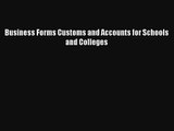 Business Forms Customs and Accounts for Schools and Colleges Online