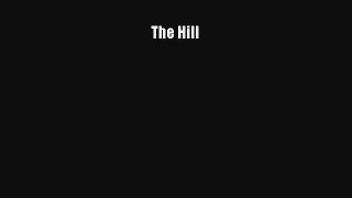 The Hill Read PDF Free