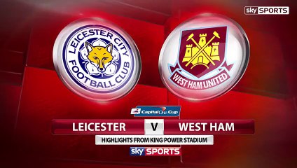 Download Video: Leicester vs West Ham All Goals & Highlights 22.09.2015 (Capital One Cup)