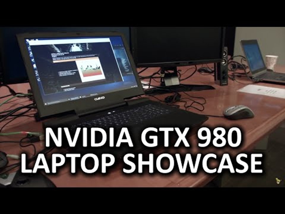 Nvidia GTX 980 Laptops Hands On