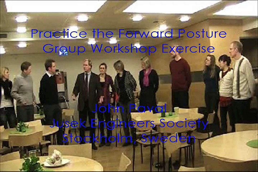 Practice the Forward Posture - Group Workshop Exercise