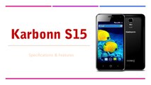 Karbonn S15 Smartphone Specifications & Features