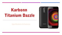 Karbonn Titanium Dazzle Smartphone Specifications & Features