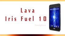 Lava Iris Fuel 10 Smartphone Specifications & Features