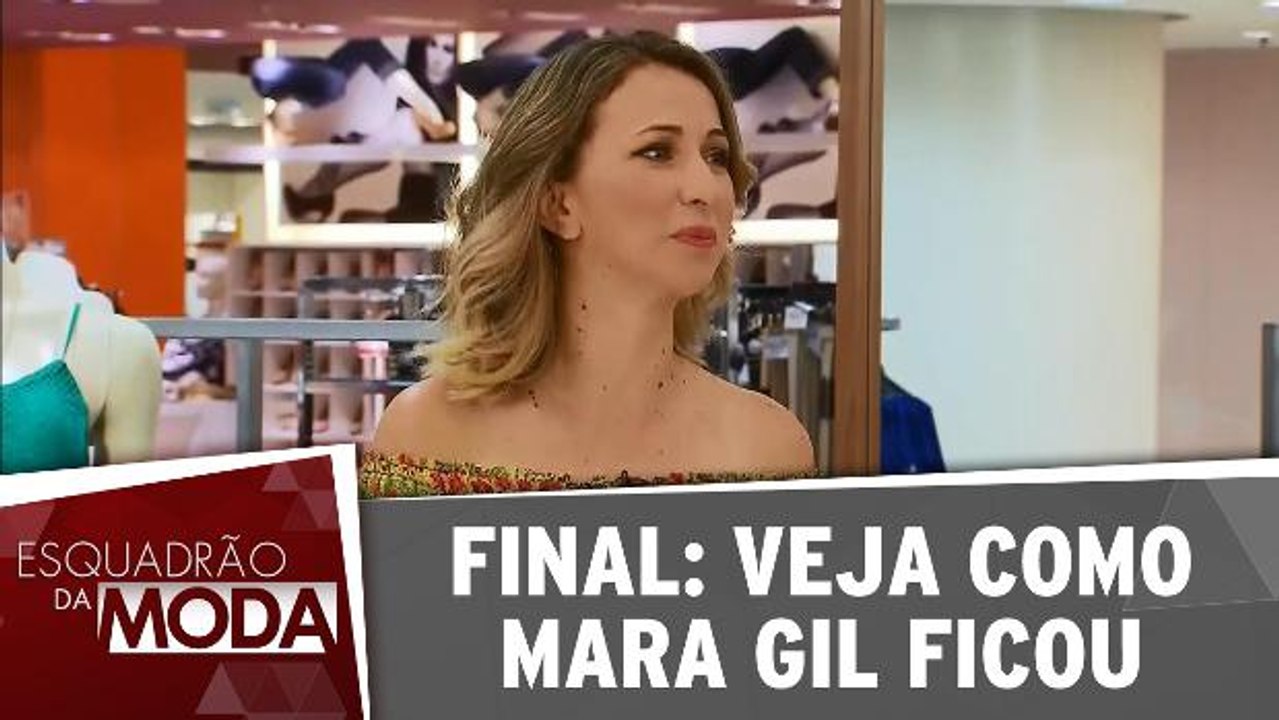 Final: veja como Mara Gil ficou
