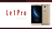 Le 1 Pro Smartphone Specifications & Features